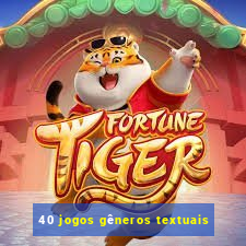 40 jogos gêneros textuais